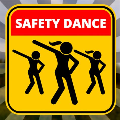 Safety Dance Image